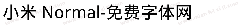 小米 Normal字体转换
